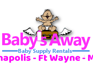 Baby Equipment Rental Indianapolis - Ft Wayne - Muncie